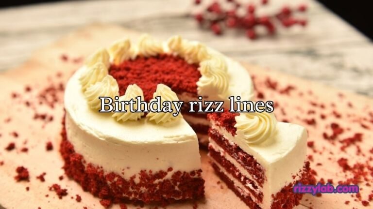 Birthday rizz lines