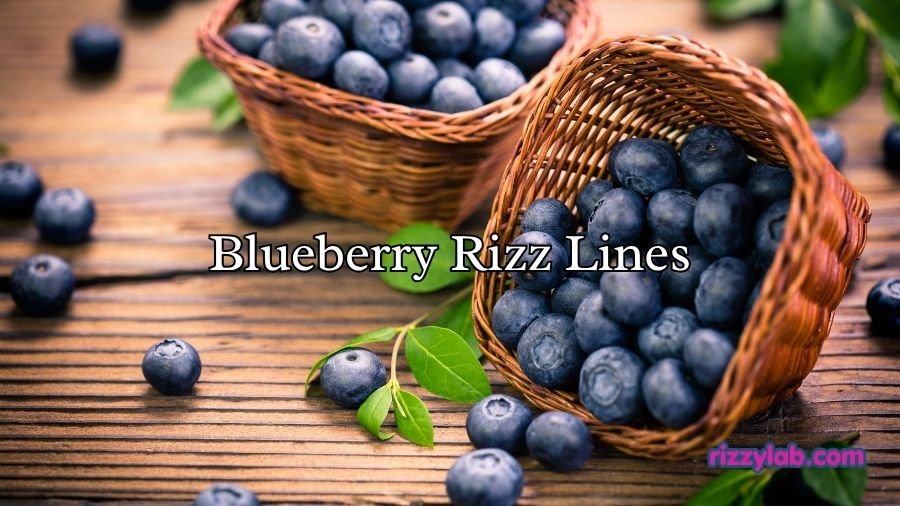 Blueberry Rizz Lines