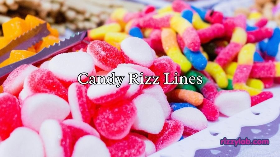 Candy Rizz Lines