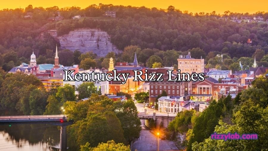 Kentucky Rizz Lines