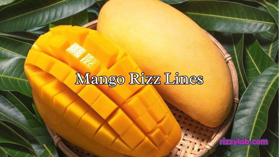 Mango Rizz Lines
