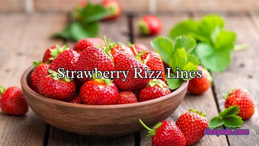 Strawberry Rizz Lines