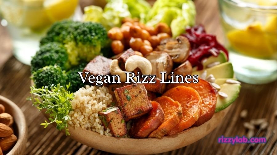 Vegan Rizz Lines